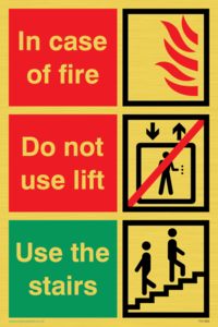 In case of fire/use stairs